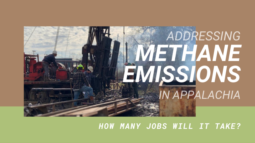 An illustration of workers decommissioning an orphaned oil and gas well titled, "Addressing Methane Emissions in Appalachia: How Many Jobs Will It Take?"